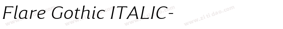 Flare Gothic ITALIC字体转换